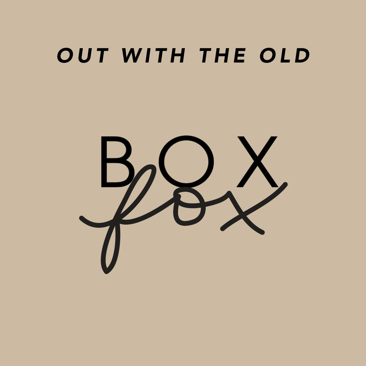 The BOXFOX Brand Elevation