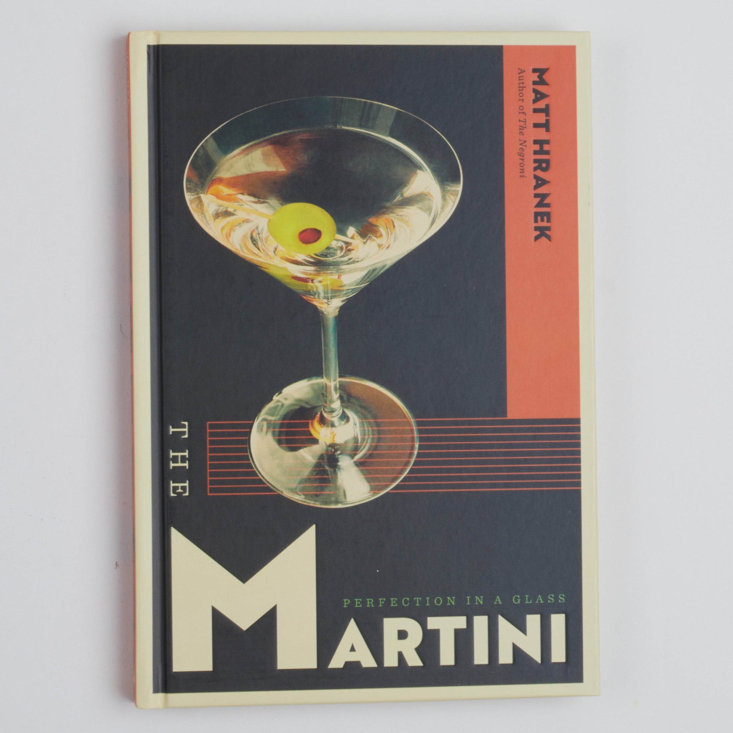 Martini: Perfection in a Glass front cover