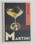 Martini: Perfection in a Glass front cover