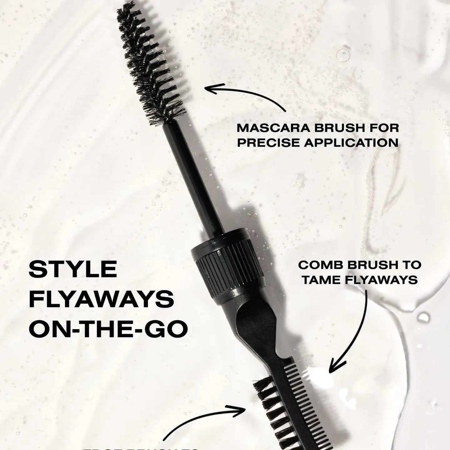 Black dual-ended mascara brush and comb brush set shown on a white foamy background with callout text explaining use for precise mascara application and taming flyaways.
