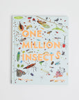 Cover of "One Million Insects" which shows a light blue background covered in many types of insects. The title is written across in orange.