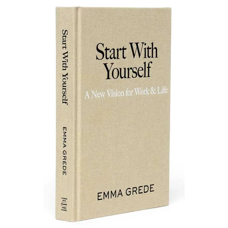 Book titled 'Start With Yourself' by Emma Grede on a beige background