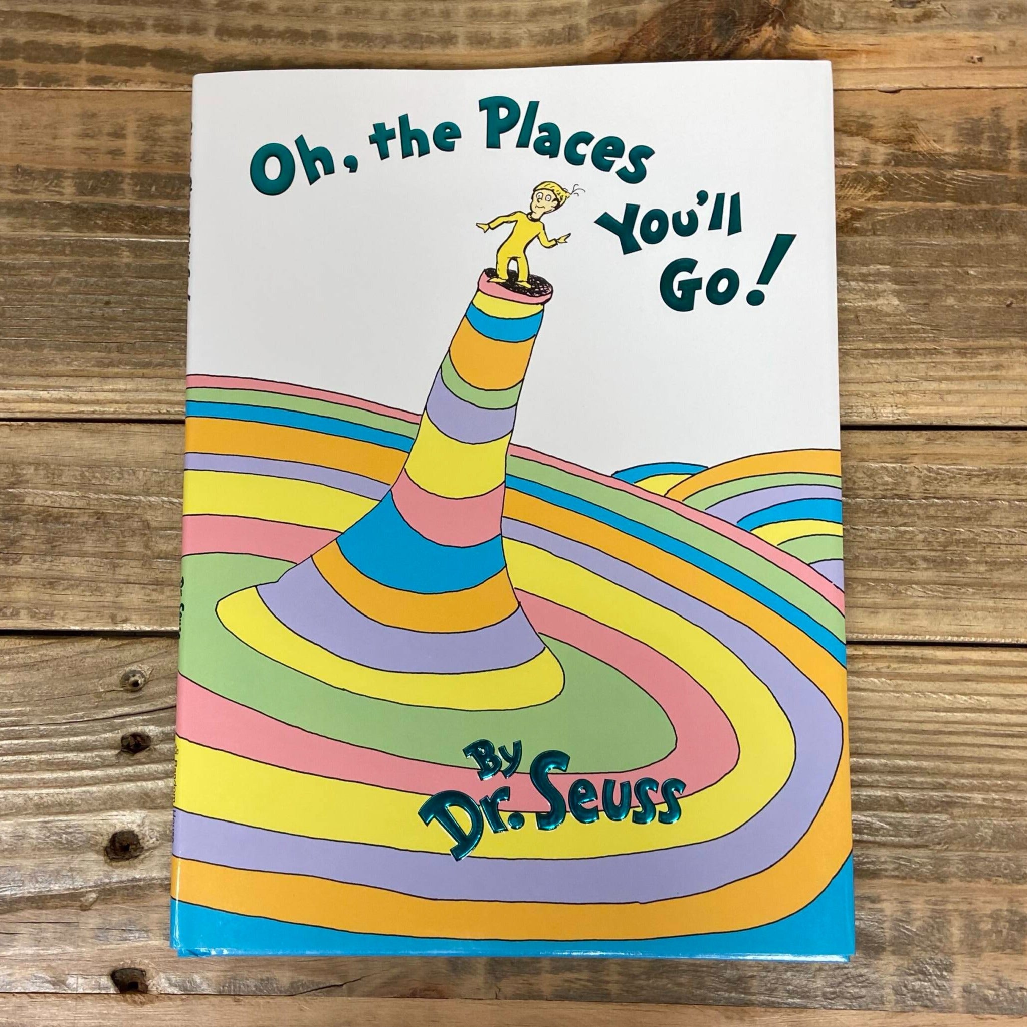 Oh, the Places You&#39;ll Go!