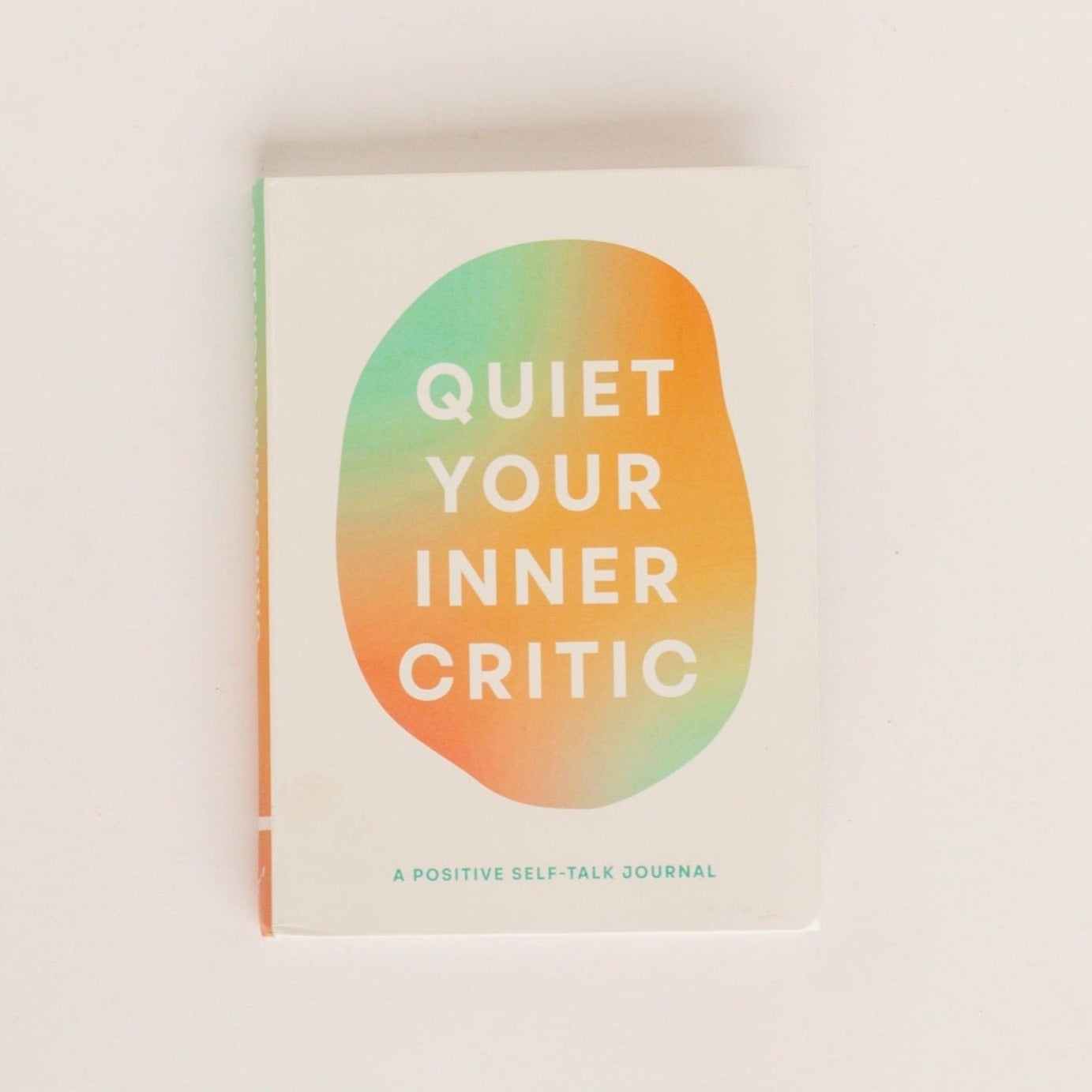 Cover of Quiet Your Inner Critic book.
