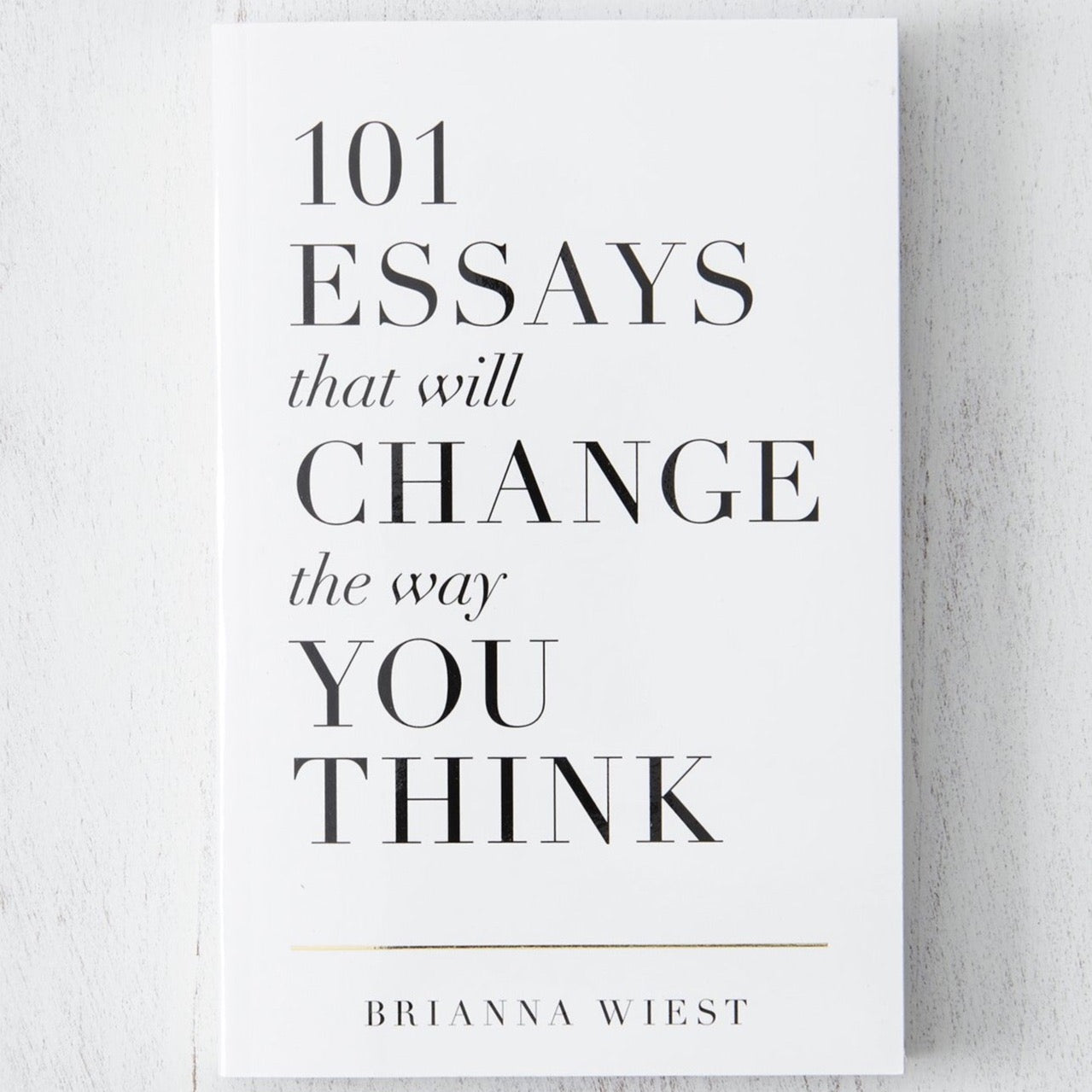 101 Essays That Will Change The Way You Think - BOXFOX
