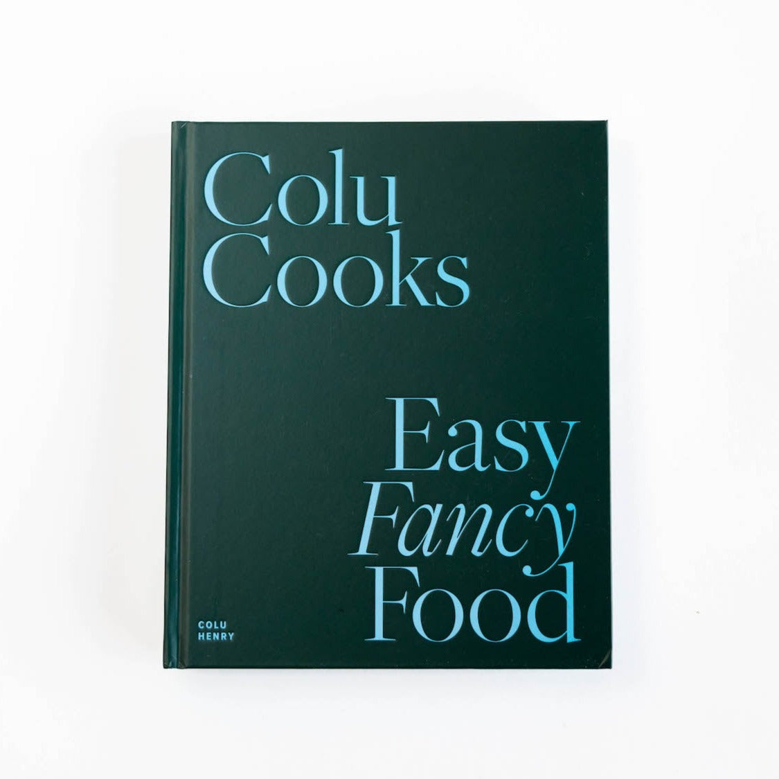 Dark green cover of Easy Fancy Food with light blue text.